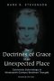The Doctrines of Grace in an Unexpected Place