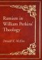 Ramism in William Perkins' Theology