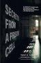 Secrets from a Prison Cell