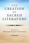 The Creation of Sacred Literature