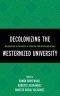 Decolonizing the Westernized University: Interventions in Philosophy of Education from Within and Without