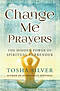 Change Me Prayers