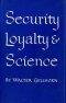 Security, Loyalty, and Science