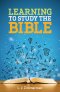 Learning to Study the Bible Student Journal