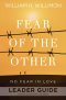 Fear of the Other Leader Guide