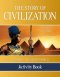 The Story of Civilization Activity Book: Volume I - The Ancient World
