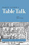 Martin Luther\'s Table Talk