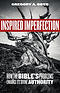Inspired Imperfection: How the Bible's Problems Enhance Its Divine Authority