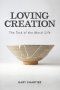 Loving Creation