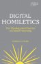 Digital Homiletics: The Theology and Practice of Online Preaching