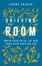 Grieving Room