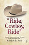 Ride, Cowboy, Ride