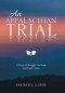 An Appalachian Trial
