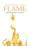 Fanning the Flame: Igniting Intimacy with God