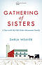 Gathering of Sisters: A Year with My Old Order Mennonite Family