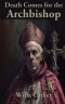 Death Comes for the Archbishop: A Rediscovered Book