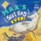 Max\'s Best Day Ever!