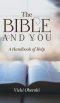 The Bible and You: A Handbook of Help