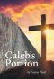 Caleb\'s Portion