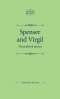 Spenser and Virgil: The Pastoral Poems