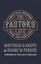 The Pastor's Life