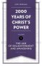2,000 Years of Christ's Power Vol. 5