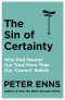 Sin of Certainty