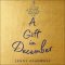 A Gift in December