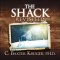 The Shack Revisited.