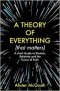 Theory of Everything (That Matters)