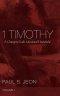 1 Timothy, Volume 1