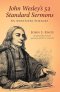 John Wesley\'s 52 Standard Sermons