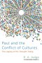 Paul and the Conflict of Cultures