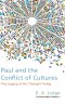 Paul and the Conflict of Cultures