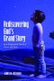 Rediscovering God\'s Grand Story