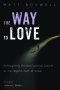 The Way to Love