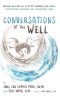Conversations at the Well