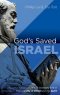 God\'s Saved Israel