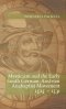 Mysticism and the Early South German - Austrian Anabaptist Movement 1525 - 1531