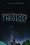 Existential Theology