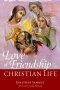 Love of Friendship in the Christian Life