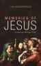 Memories of Jesus
