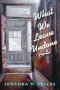 What We Leave Undone