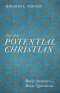 For The Potential Christian