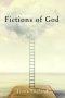 Fictions of God