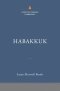 Habakkuk: The Christian Standard Commentary