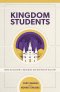 Kingdom Students