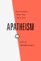 Apatheism
