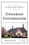 Historical Dictionary Of Unitarian Universalism