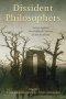Dissident Philosophers: Voices Against the Political Current of the Academy